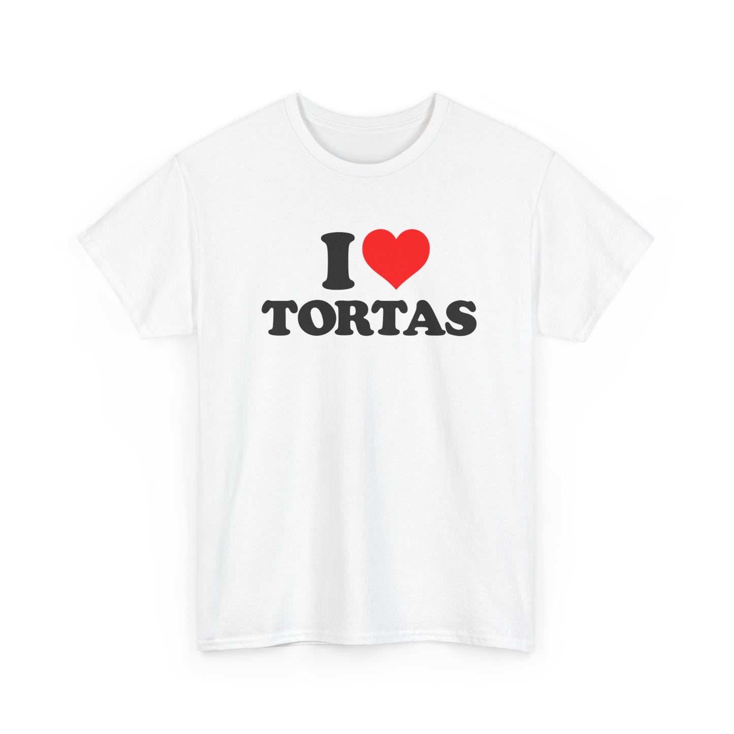 I Love Tortas Tee